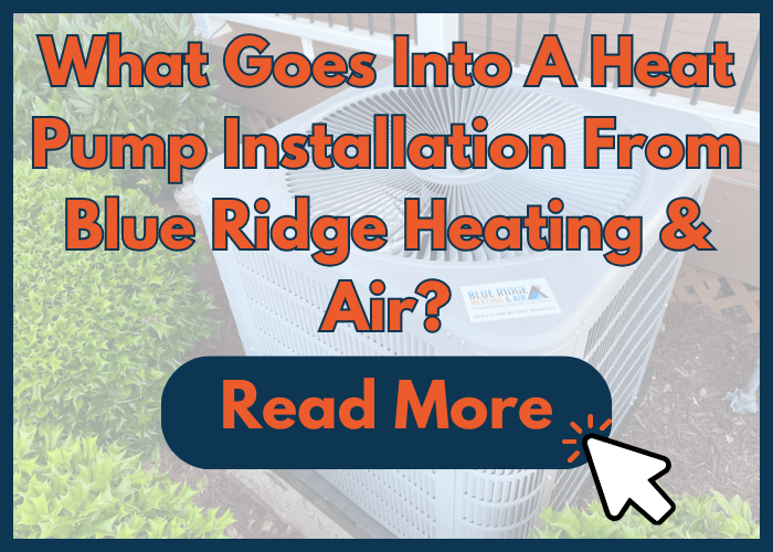 What Goes Into A Heat Pump Installation