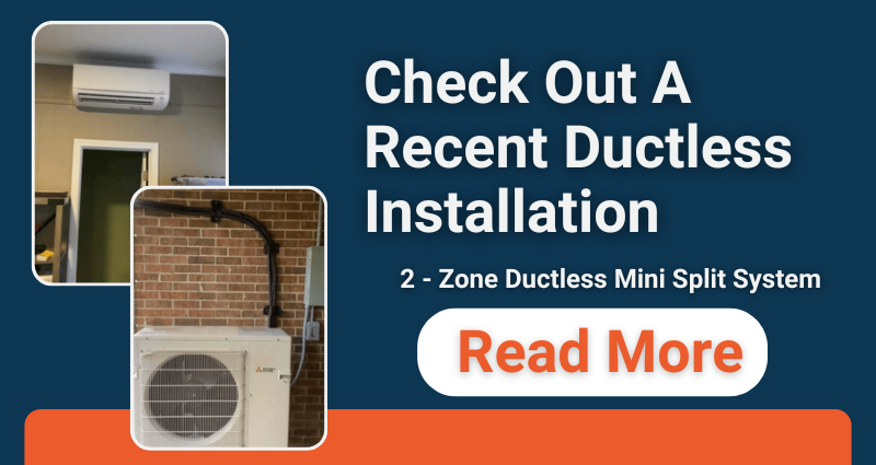 Read About A Ductless Installation